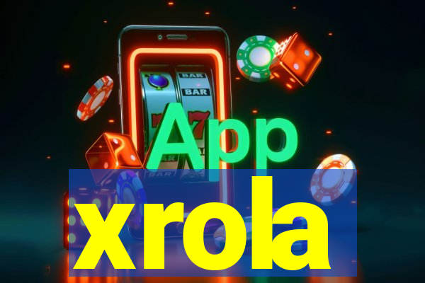 xrola