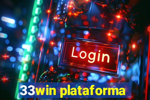 33win plataforma