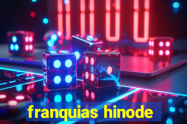 franquias hinode