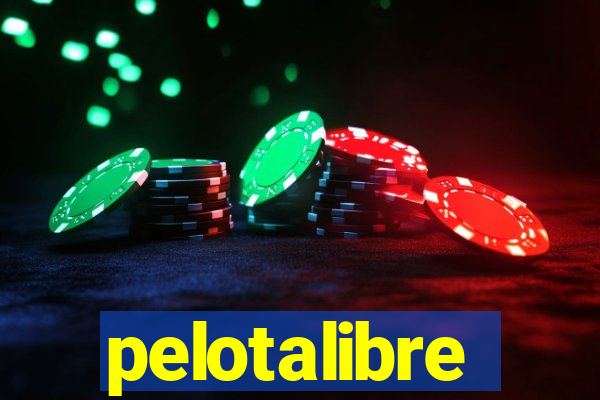 pelotalibre