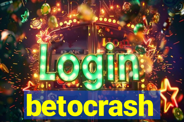 betocrash