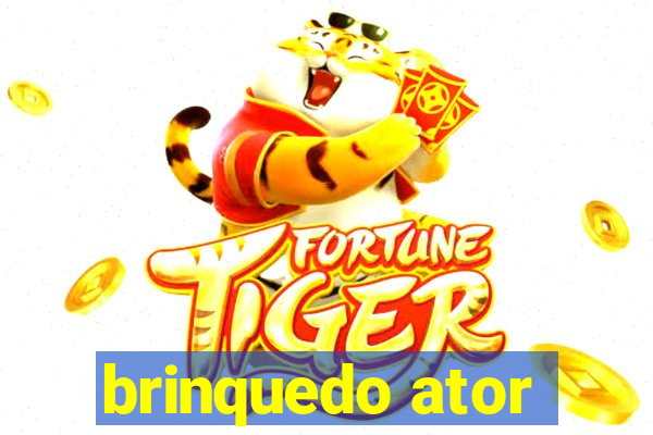 brinquedo ator