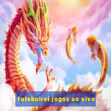 futebolrei jogos ao vivo