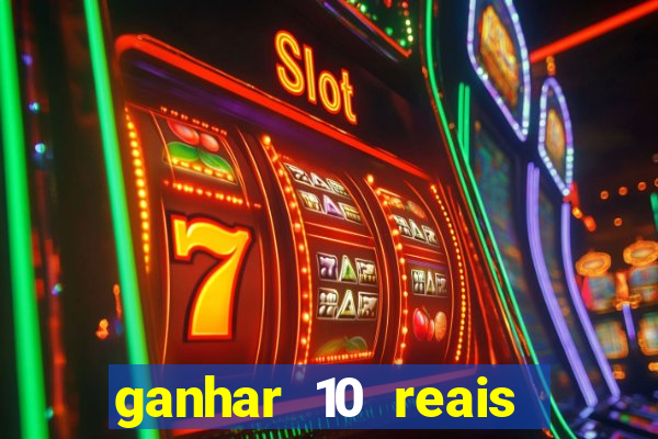 ganhar 10 reais agora no pix