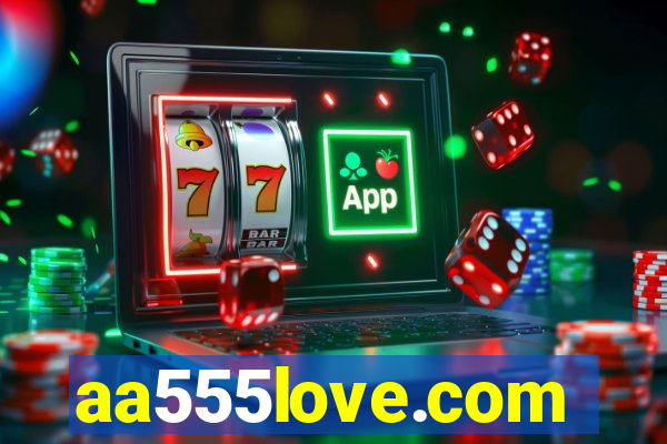 aa555love.com