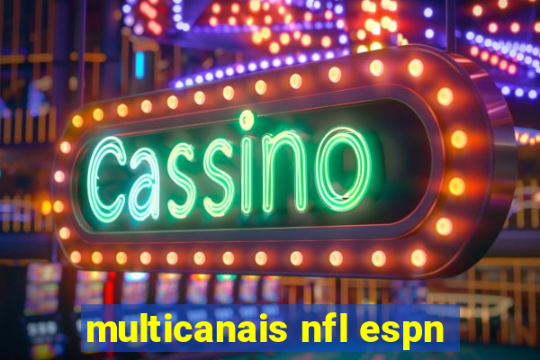 multicanais nfl espn