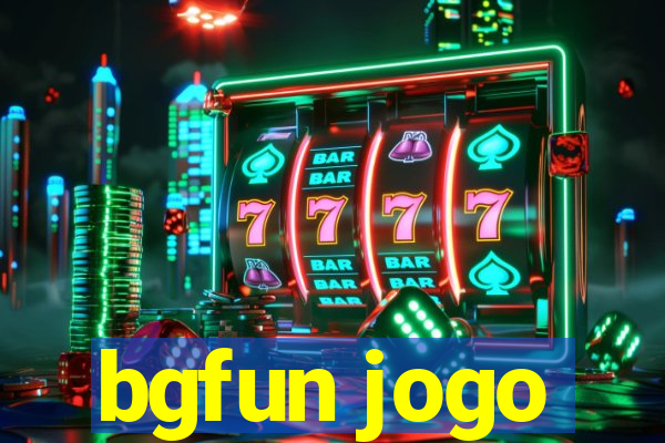 bgfun jogo