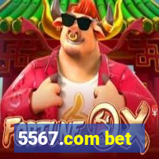 5567.com bet