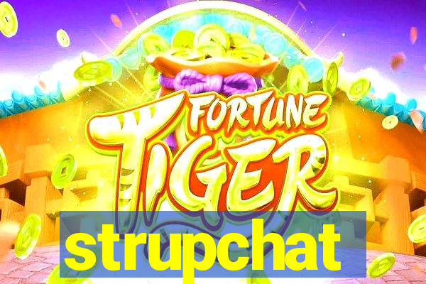 strupchat