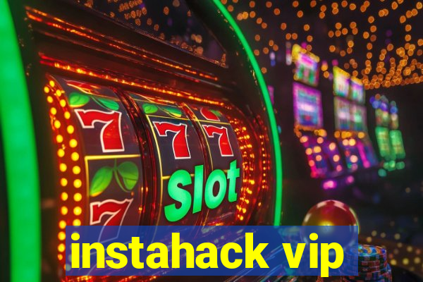 instahack vip