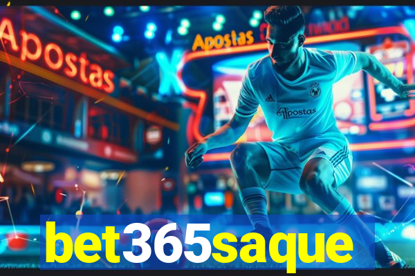 bet365saque