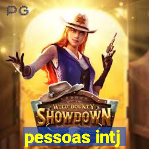 pessoas intj