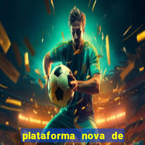 plataforma nova de jogos para ganhar dinheiro