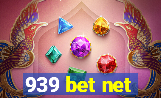 939 bet net