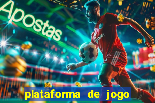 plataforma de jogo que da dinheiro no cadastro