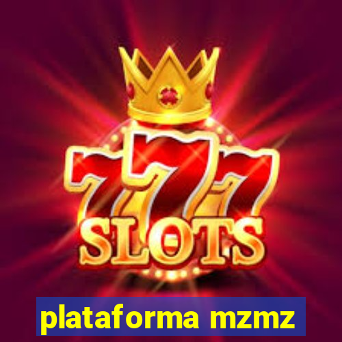 plataforma mzmz