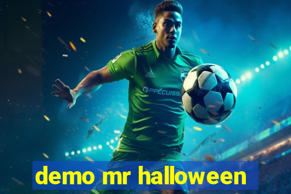 demo mr halloween