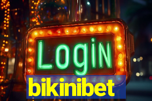 bikinibet