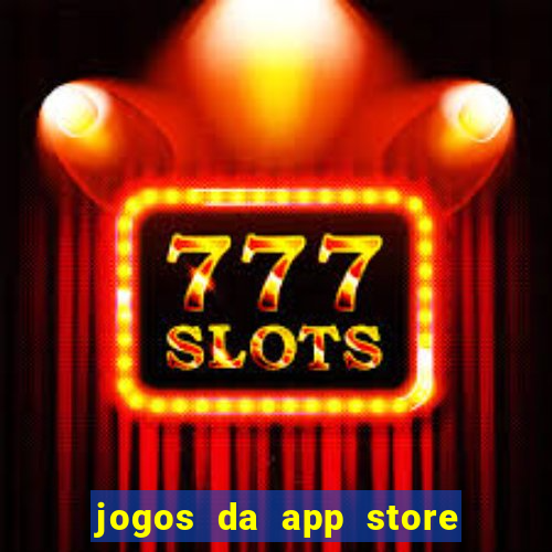 jogos da app store que ganha dinheiro de verdade