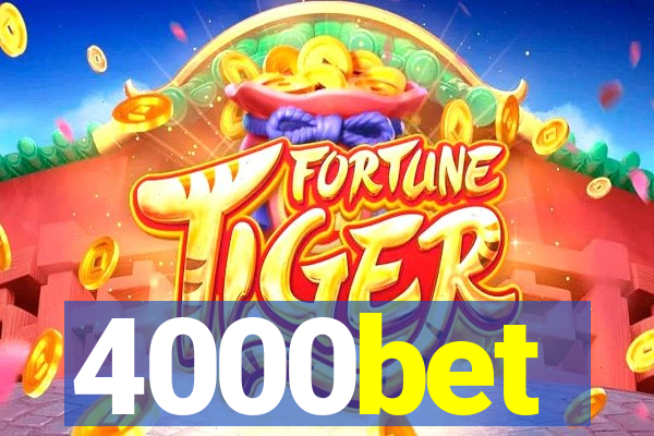 4000bet