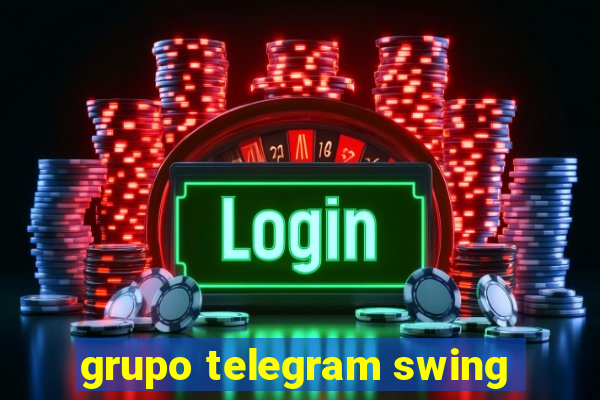 grupo telegram swing