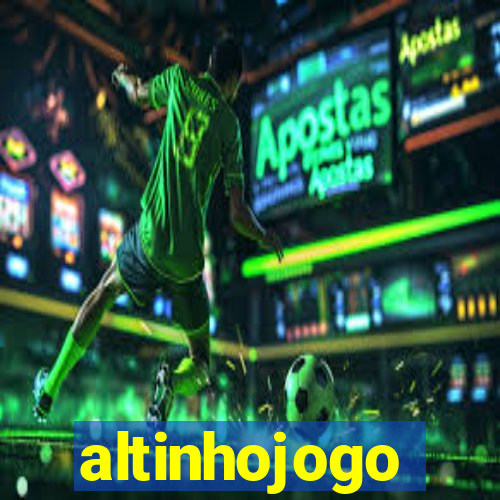 altinhojogo