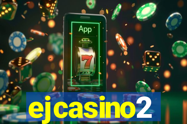 ejcasino2