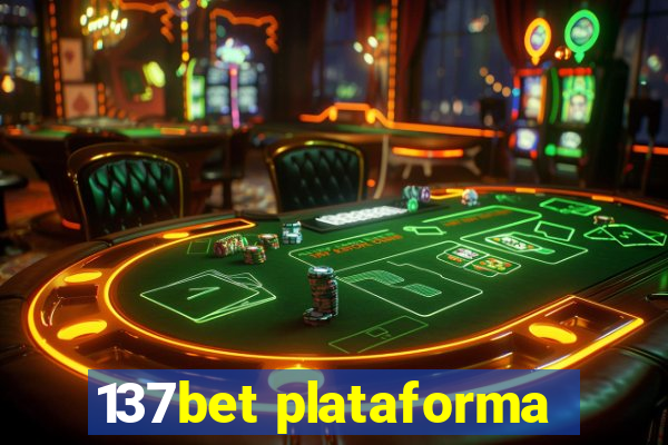 137bet plataforma