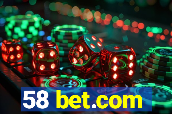 58 bet.com