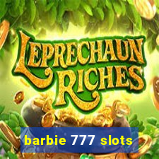 barbie 777 slots