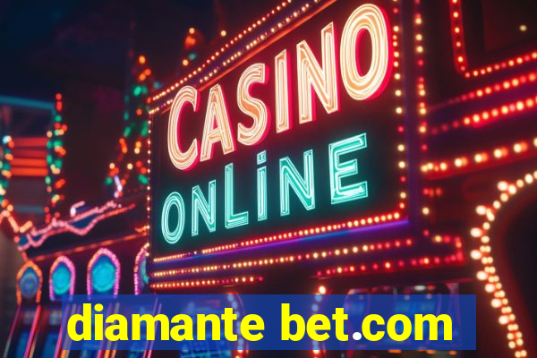 diamante bet.com