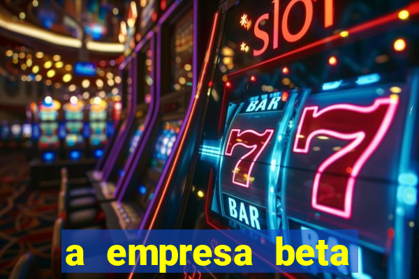 a empresa beta finalizou dezembro com 20 unidades