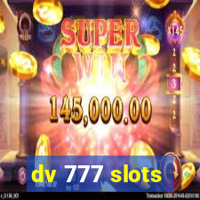 dv 777 slots