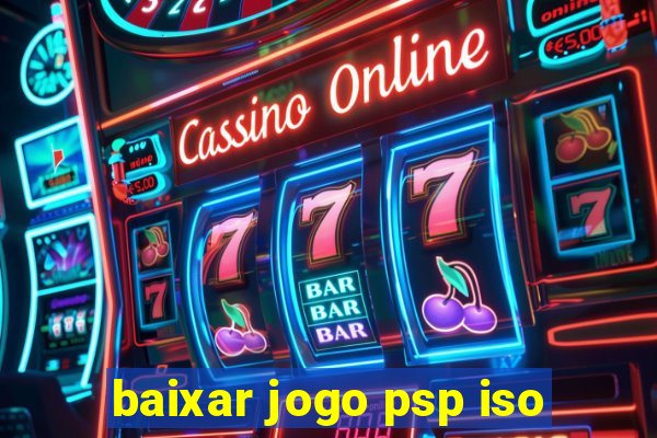 baixar jogo psp iso