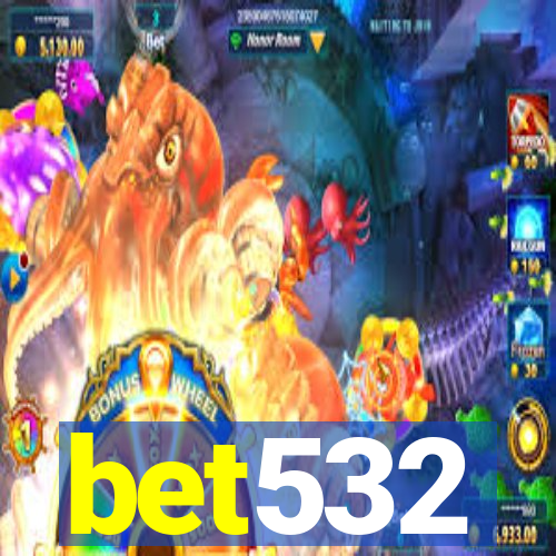 bet532