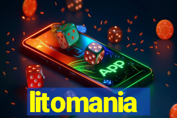 litomania