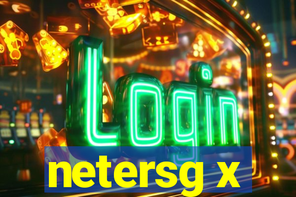 netersg x