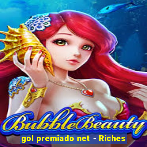 gol premiado net - Riches