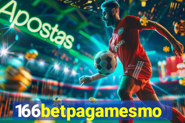 166betpagamesmo