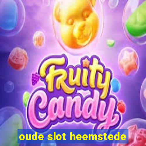oude slot heemstede