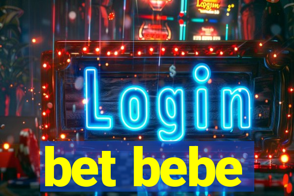 bet bebe