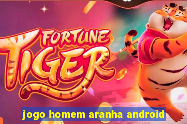 jogo homem aranha android