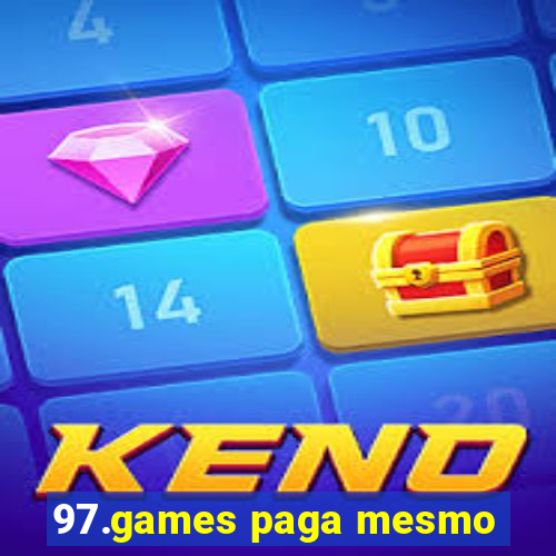 97.games paga mesmo