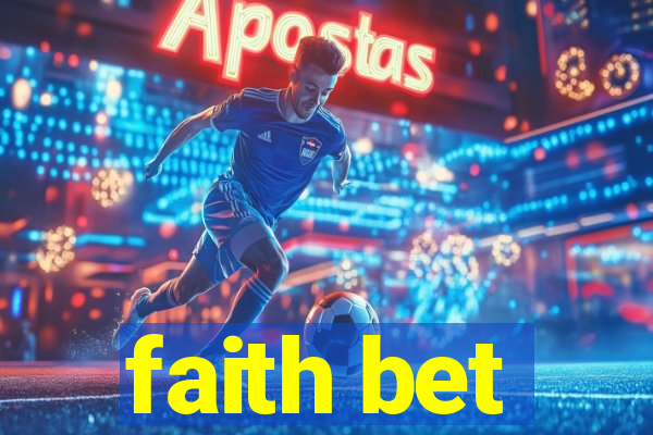 faith bet