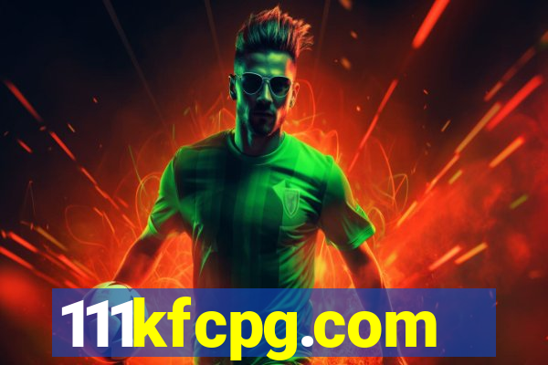 111kfcpg.com
