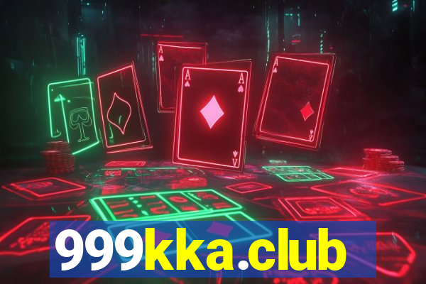 999kka.club