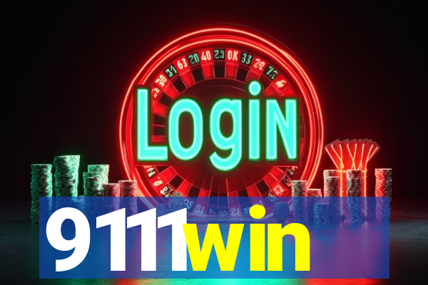 9111win