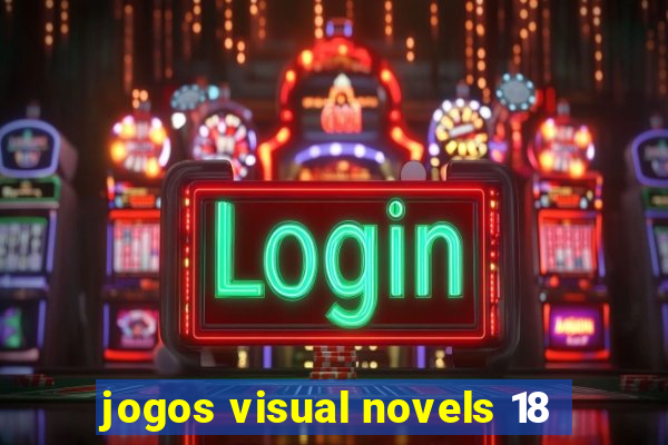 jogos visual novels 18
