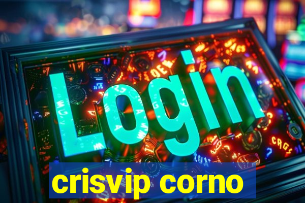 crisvip corno