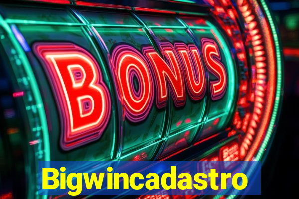 Bigwincadastro
